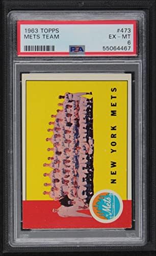 1963 Topps 473 Екипът на Метс Ню Йорк Метс (Бейзболна картичка) PSA PSA 6.00 Метс